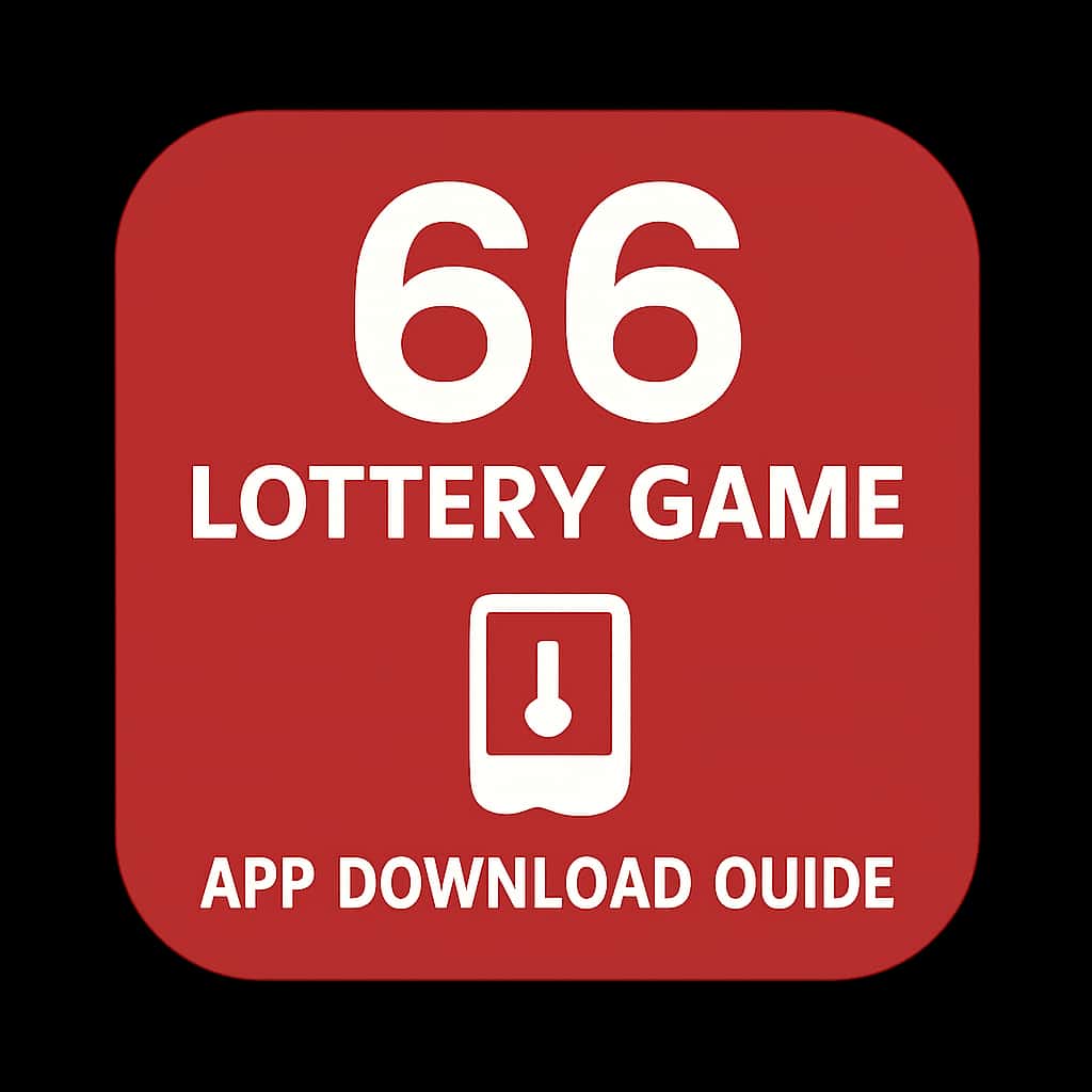 A professional badge icon for the 66 Lottery Game App Download Guide.