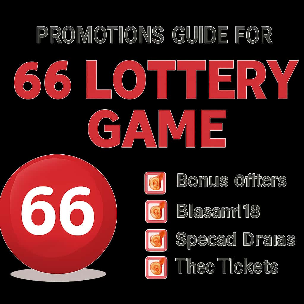 Diagram illustrating the promotional process for 66 Lottery Game.
