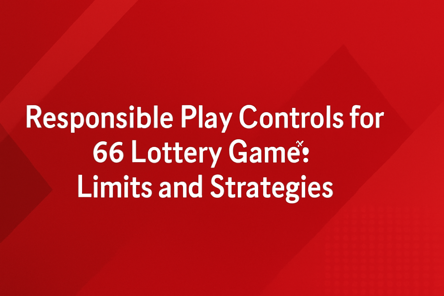 An informative illustration of the 66 Lottery Game Customer Support Guide.